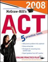 McGraw-Hill's ACT with CD-ROM, 2008 Edition (Mcgraw Hill's Act (Book & CD Rom)) 0071493867 Book Cover