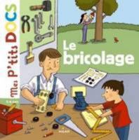 Le Bricolage 2745952102 Book Cover