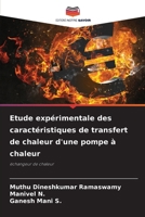 Etude expérimentale des caractéristiques de transfert de chaleur d'une pompe à chaleur (French Edition) 6209541798 Book Cover
