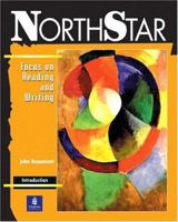 NorthStar: Focus on Reading and Writing (Student Book, Introductory Level) 0201619814 Book Cover