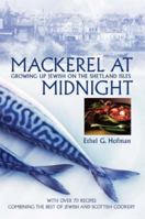 Mackerel at Midnight: Growing up Jewish on a Remote Scottish Island 0940159937 Book Cover