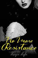 No More Resistance: Soul Shifterz MC 1546673393 Book Cover