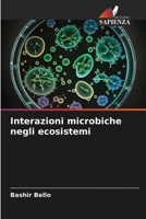 Interazioni microbiche negli ecosistemi (Italian Edition) 6208144558 Book Cover