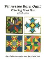 Tennessee Barn Quilt Coloring Book One 1537682326 Book Cover