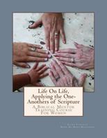 Life on Life, Applying the One-Anothers of Scripture: Word of Hope Biblical Mentor Training 1468185004 Book Cover