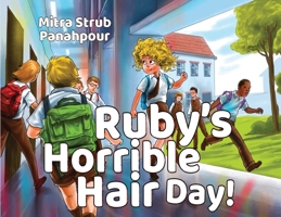 Ruby's Horrible Hair Day 1788306759 Book Cover