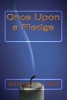Once Upon A Pledge 1537407260 Book Cover