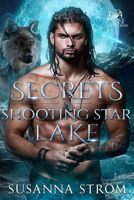 Secrets of Shooting Star Lake 1960382063 Book Cover