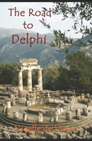 The Road to Delphi 1070208760 Book Cover