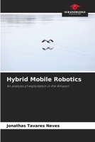 Hybrid Mobile Robotics 6207967259 Book Cover