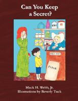Can You Keep a Secret? 0977957640 Book Cover