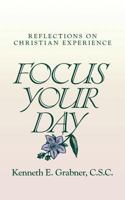 Focus Your Day 0877934673 Book Cover