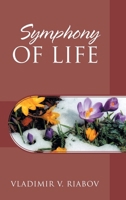Symphony of Life: Stories narrated by the amateur photographer 1977291643 Book Cover