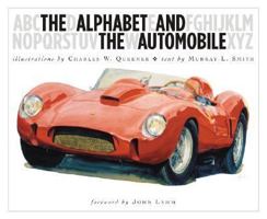 The Alphabet and the Automobile 1893618773 Book Cover