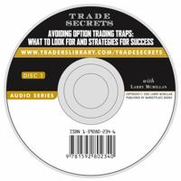Avoiding Option Trading Traps: What to Look for and Strategies for Success 1592802346 Book Cover