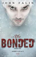 The Bonded 1480099074 Book Cover