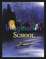 Imagination School (The RoRo Books) B0DV4YD3QG Book Cover