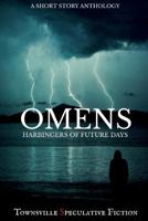 Omens: Harbingers of furture days 0648046257 Book Cover