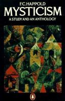 Mysticism: A Study and an Anthology 0140205683 Book Cover