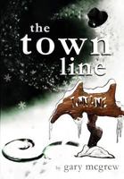 The Town Line 1497559138 Book Cover