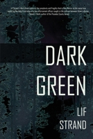 Dark Green (Mangas County Mysteries) B0GX7DYSF9 Book Cover