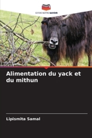 Alimentation du yack et du mithun (French Edition) 6630222105 Book Cover