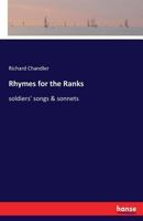 Rhymes for the Ranks, Soldiers' Songs & Sonnets 1241139040 Book Cover