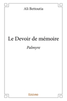 Le Devoir de mémoire (French Edition) 2334090077 Book Cover
