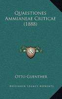 Quaestiones Ammianeae Criticae 1165650738 Book Cover
