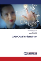 CAD/CAM in dentistry 3659549169 Book Cover