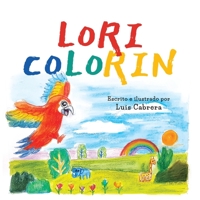 Lori Colorin (Spanish Edition) 1637654758 Book Cover