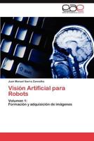 Vision Artificial Para Robots 3848463970 Book Cover