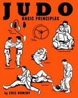 Judo: Basic Principles 1958425087 Book Cover