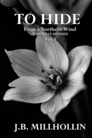 To Hide from a Northern Wind: Nashville Divided 1735874590 Book Cover