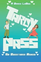 Tardy Pass, No Questions Asked: One guidance counselor. One science teacher. Zero chance it stays professional. (The Marchfield Middle Series) B0F9PJFXVQ Book Cover