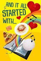 And It All Started With 1986800539 Book Cover