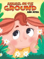 Annabel on the Ground 1645753298 Book Cover