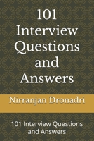 101 Interview Questions and Answers: 101 Interview Questions and Answers B0F2G1WLHL Book Cover
