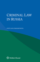 Criminal Law in Russia 9403531207 Book Cover