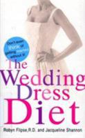 The Wedding Dress Diet 0385499019 Book Cover