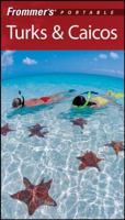 Frommer's Portable Turks & Caicos (Frommer's Portable)