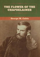 Flowers Of The Chapdelaines 1517314542 Book Cover