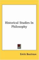 Historical Studies in Philosophy 1452885664 Book Cover