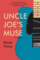 Uncle Joe's Muse 194859854X Book Cover
