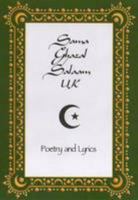 Sama Ghazal Salaam UK: Poetry and lyrics from the UK Muslim Writers' Awards 2009 0955130778 Book Cover
