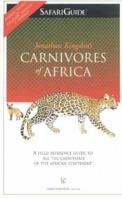 Carnivores of Africa: Safariguide 0620245379 Book Cover