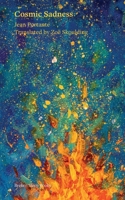 Cosmic Sadness 1917617852 Book Cover