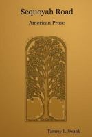 Sequoyah Road 1387314203 Book Cover