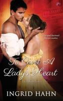 To Covet a Lady's Heart 1682814300 Book Cover