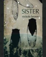 Sister: Poems 1943977992 Book Cover